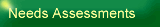 Needs Assessments