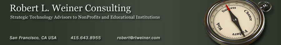 Robert L. Weiner Consulting: Strategic Technology Consulting for Nonprofits and Education